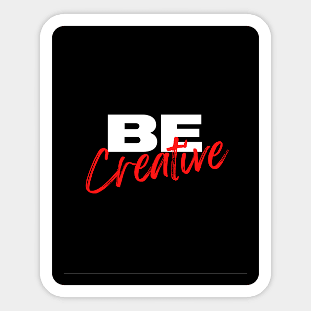 Be creative typography design Sticker by emofix